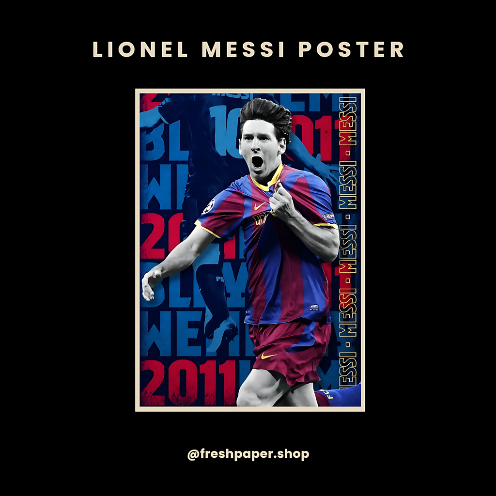 Lionel Messi Barcelona 2011 poster in blaugrana jersey with celebration pose and typographic blue-red background — premium A4 football wall art by FreshPaper