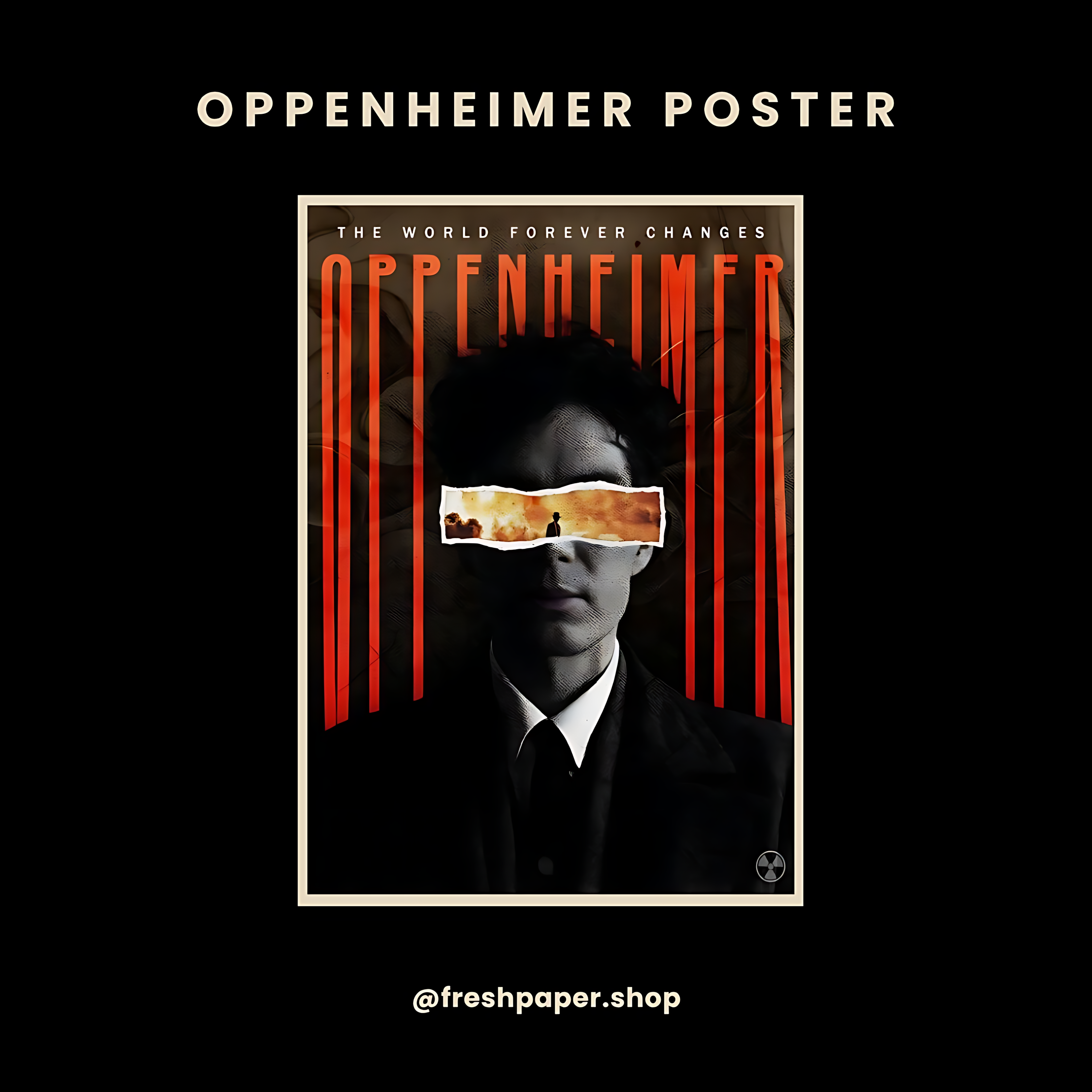 Oppenheimer Hollywood Movie Poster — Buy Online India | FreshPaper