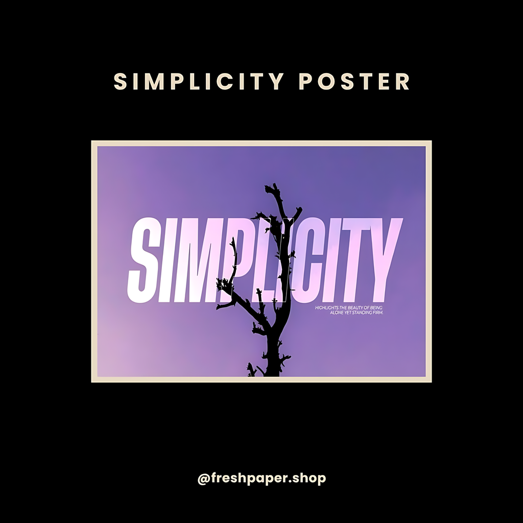Simplicity Motivational Wall Poster — Buy Online India | FreshPaper