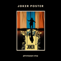 Joker 2019 poster with Joaquin Phoenix silhouette on stage, theatre curtains, and Gotham city reflection below — premium A4 DC wall art by FreshPaper