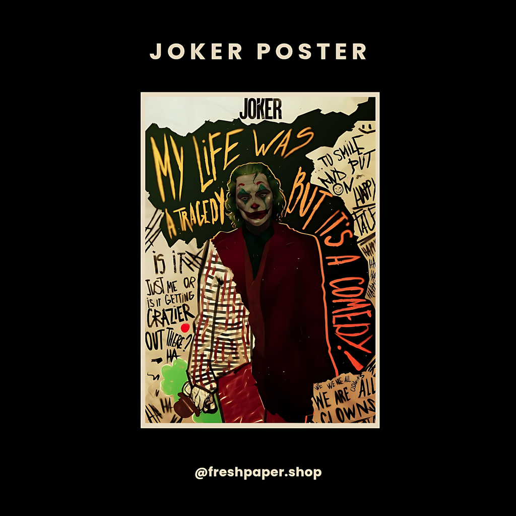 
Joker 2019 poster with Joaquin Phoenix in red suit surrounded by graffiti quotes — My Life Was A Tragedy But It's A Comedy — premium A4 DC wall art by FreshPaper