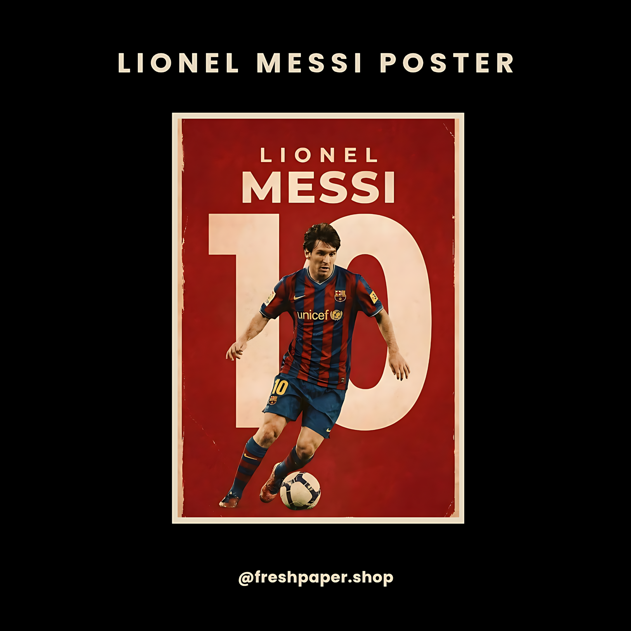 Lionel Messi number 10 vintage retro poster with Barcelona Blaugrana jersey dribbling pose on crimson red background — premium A4 football wall art by FreshPaper
